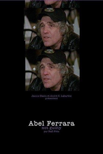 Abel Ferrara: Not Guilty film afişi