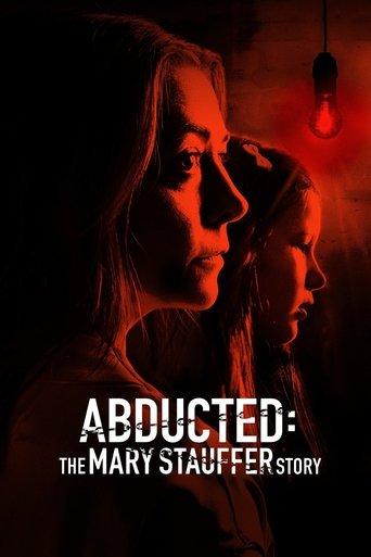 Abducted: The Mary Stauffer Story film afişi