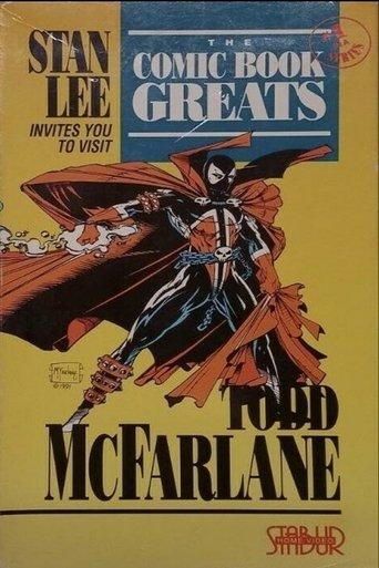 The Comic Book Greats: Todd McFarlane film afişi