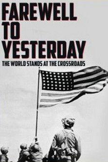 Farewell to Yesterday film afişi