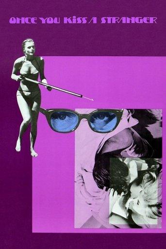 Once You Kiss a Stranger... film afişi