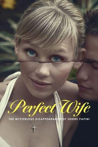 Perfect Wife: The Mysterious Disappearance of Sherri Papini dizi afişi