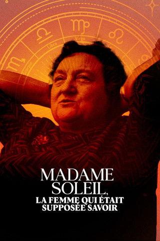 Madame Soleil, la femme qui était supposée savoir film afişi