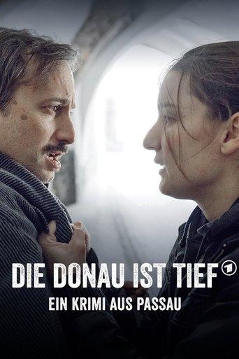 Die Donau ist tief - Ein Krimi aus Passau film afişi
