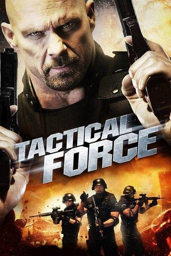 Tactical Force film afişi