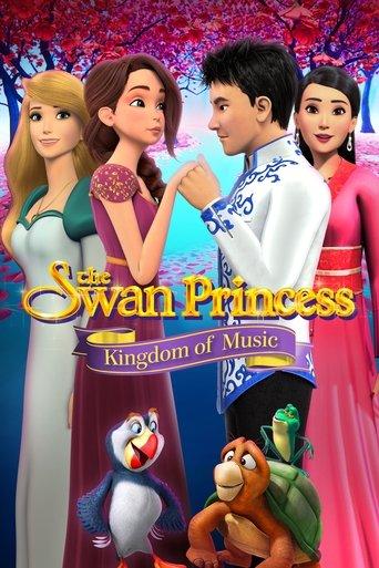 The Swan Princess: Kingdom of Music film afişi