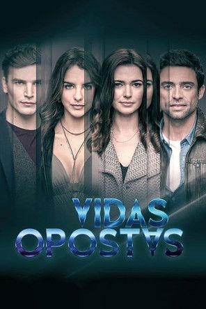 Vidas Opostas dizi afişi