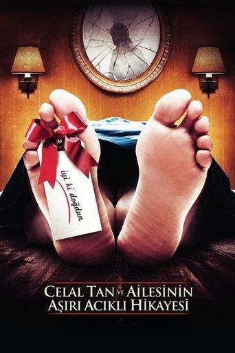 The Extreme Tragic Story of Celal Tan and His Family film afişi