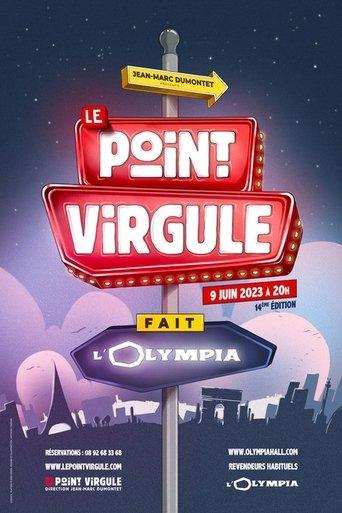 Le Point Virgule fait l'Olympia - 14e édition film afişi