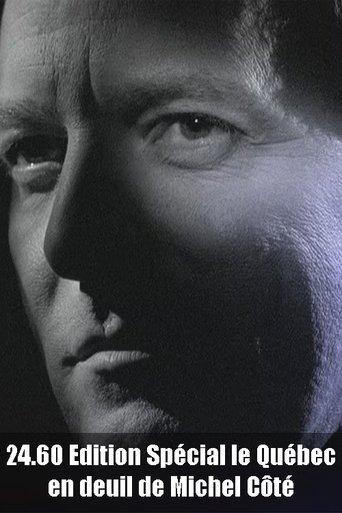 24.60 Édition spéciale : Le Québec en deuil de Michel Côté film afişi