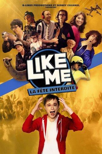 Like Me : La Fête Interdite film afişi