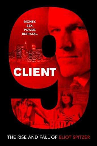 Client 9: The Rise and Fall of Eliot Spitzer film afişi