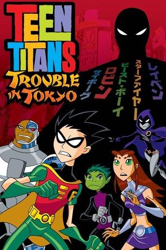 Teen Titans: Trouble in Tokyo film afişi