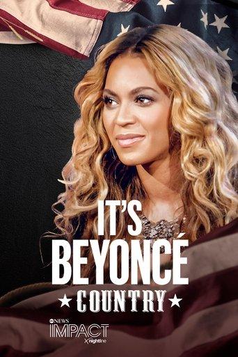 IMPACT x Nightline: It's Beyoncé Country film afişi
