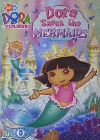 Dora the Explorer: Dora Saves the Mermaids film afişi