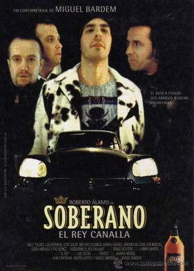 Soberano, el rey canalla film afişi