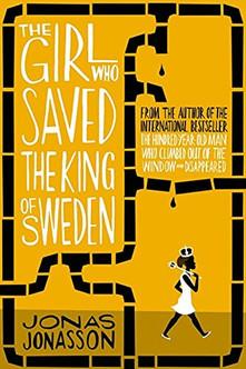 The Girl Who Saved the King of Sweden film afişi