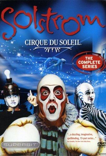 Cirque du Soleil: Solstrom dizi afişi