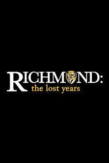 Richmond: The Lost Years film afişi