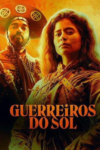 Guerreiros do Sol dizi afişi