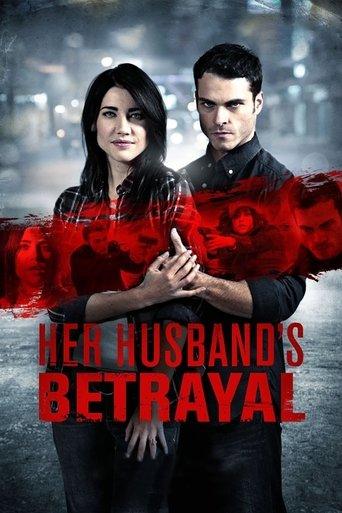Her Husband's Betrayal film afişi