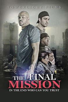 The Final Mission film afişi