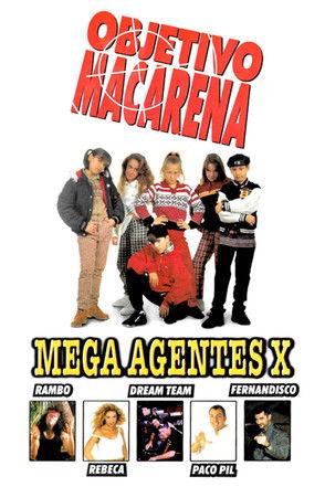 Objetivo Macarena: Mega agentes X film afişi