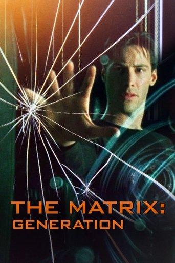 The Matrix: Generation film afişi