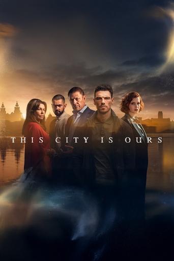 This City Is Ours dizi afişi