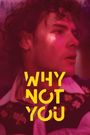 Why Not You film afişi