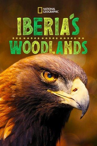 Iberia's Woodlands: Life on the Edge dizi afişi