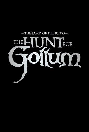 The Lord of the Rings: The Hunt for Gollum film afişi