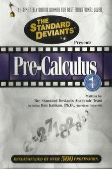 The Standard Deviants: The Dangerous World of Pre-Calculus, Part 1 film afişi