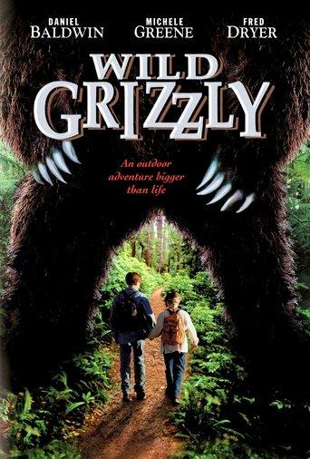 Wild Grizzly film afişi