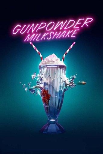 Gunpowder Milkshake film afişi