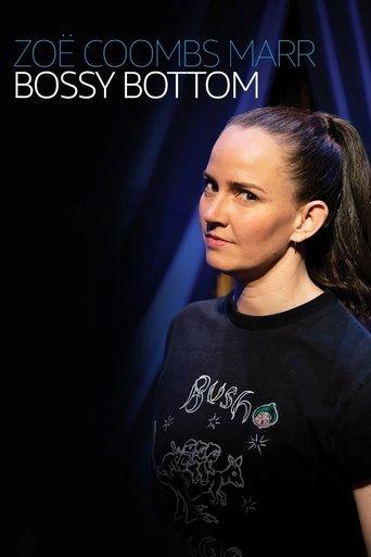 Zoë Coombs Marr: Bossy Bottom film afişi