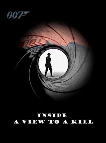 Inside 'A View to a Kill' film afişi