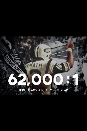 62,000:1 Three Teams One City One Year film afişi