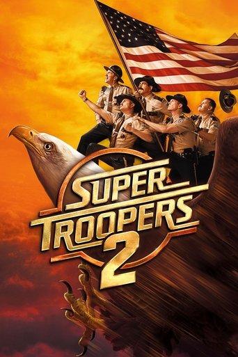 Super Troopers 2 film afişi