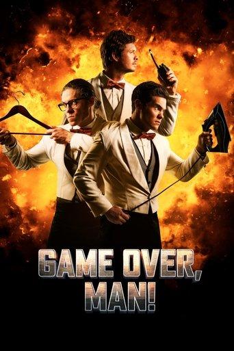 Game Over, Man! film afişi