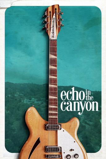 Echo in the Canyon film afişi