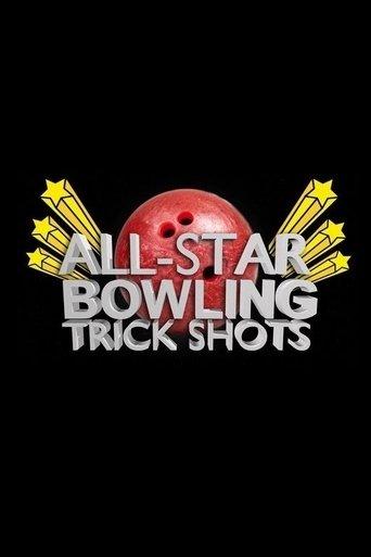 All Star Bowling Trick Shots film afişi