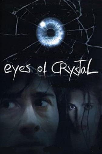 Eyes of Crystal film afişi