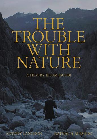 The Trouble With Nature film afişi