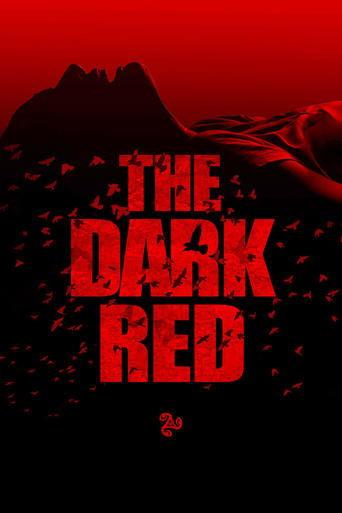 The Dark Red film afişi