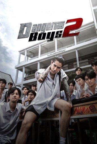 Dangerous Boys 2 film afişi