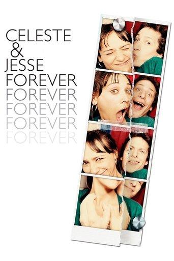 Celeste & Jesse Forever film afişi