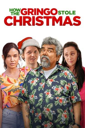 How the Gringo Stole Christmas film afişi