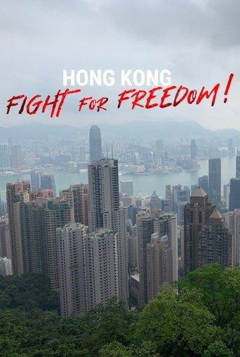 Hong Kong: Fight For Freedom! film afişi