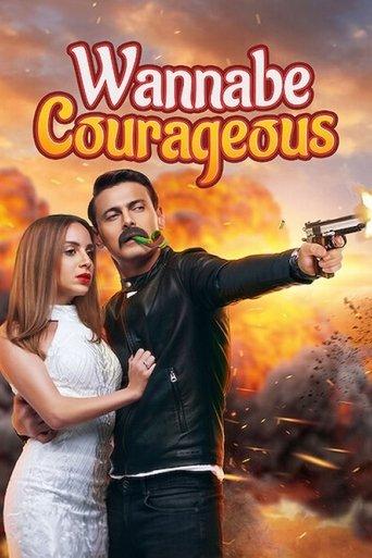 Wannabe Courageous film afişi